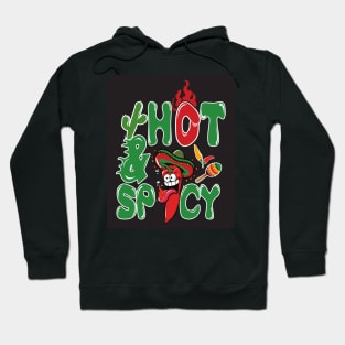 Hot and spicy Hoodie